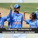 How to Become a Woman Cricketer in India
