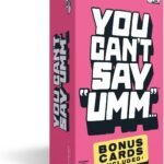 You Can't Say UMM: A Party Game for Family and Adults, Fast-Paced Family Word Game, Must Have for Game Night, Bonus Content Included