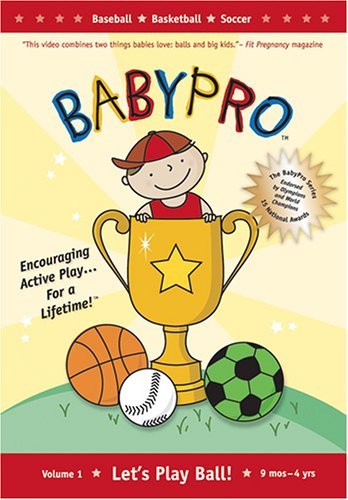 Baby Pro: Let's Play Ball: Baseball- Basketball- Soccer Sports