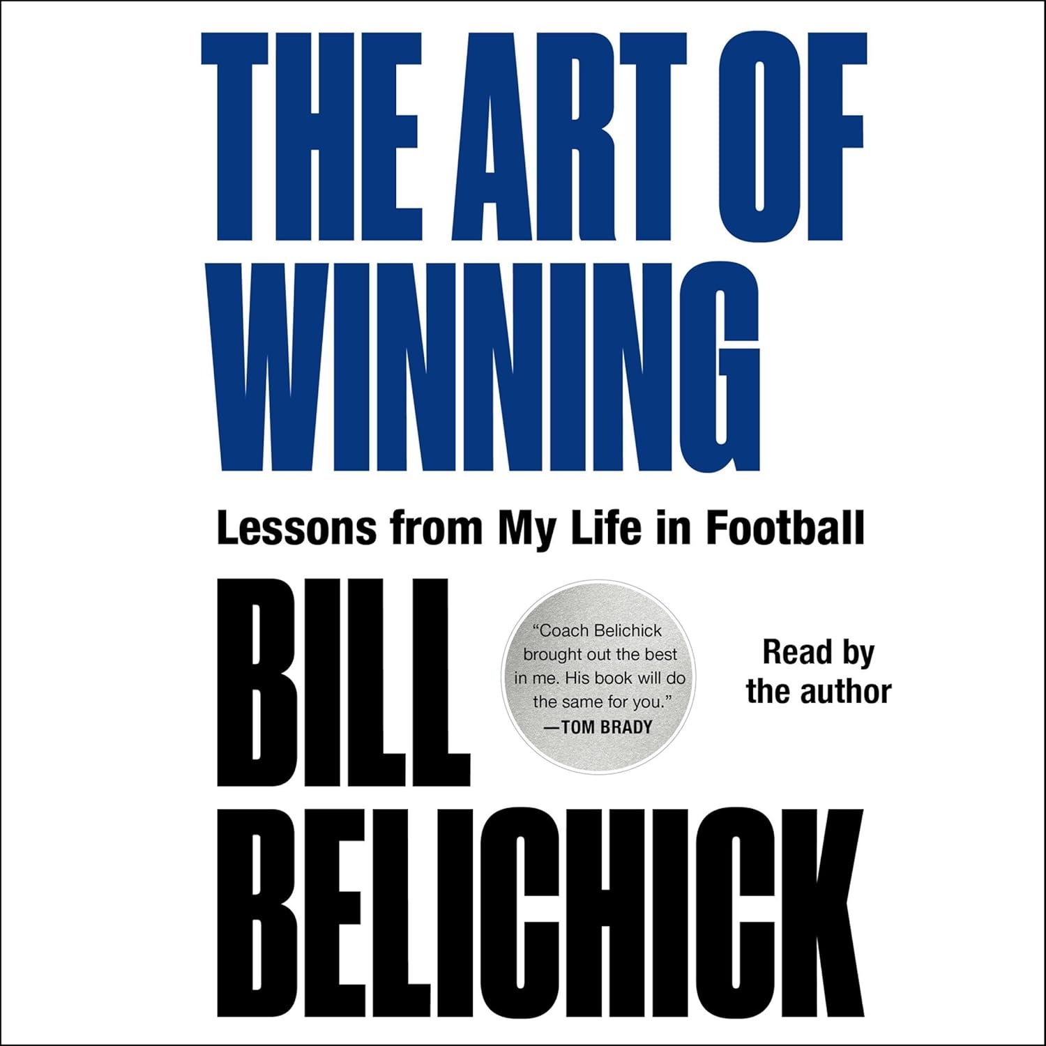 The Art of Winning: Lessons from My Life in Football