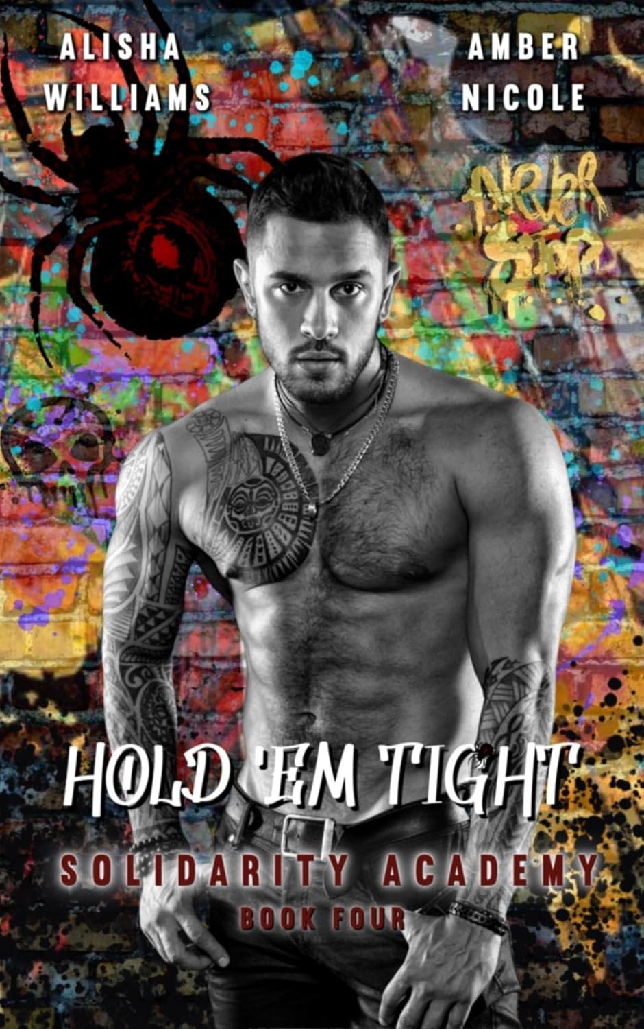 Hold 'Em Tight: Solidarity Academy book four