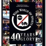 ABC Wide World of Sports: 40 Years of Glory