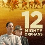 12 Mighty Orphans [DVD]
